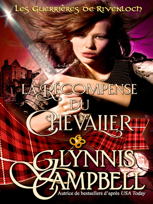 Title details for La Récompense du Chevalier by Glynnis Campbell - Available